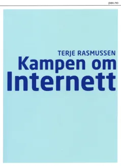 Kampen om Internett